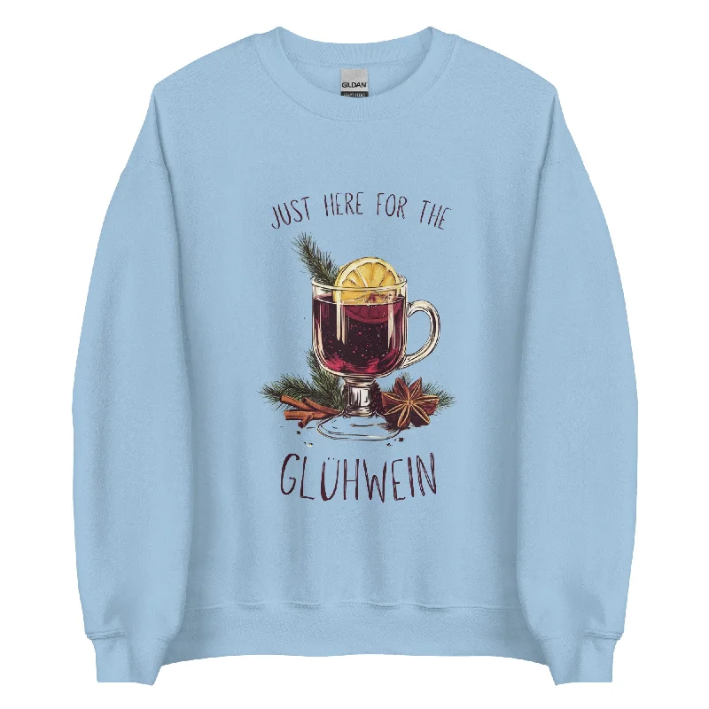 Just here for the Glühwein Sweatshirt